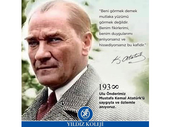 Ulu nderimiz Mustafa Kemal Atatrk` Saygyla ve zlemle Anyoruz